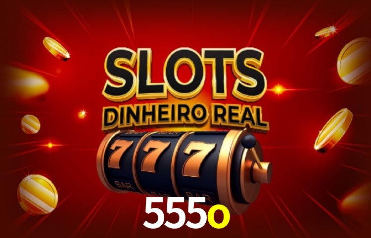 Sinta a adrenalina dos jogos de cassino com 555o